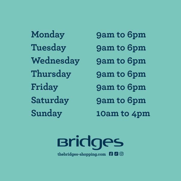 Bridges Opening Hours 2026 Listed